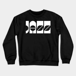 jazz text logo design Crewneck Sweatshirt